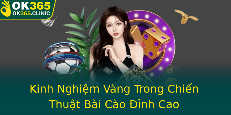 Kinh Nghiệm Vàng Trong Chiến Thuật Bài Cào Đỉnh Cao